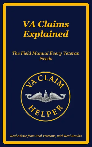VA Claims Explained - VA Claims Field Manual book cover